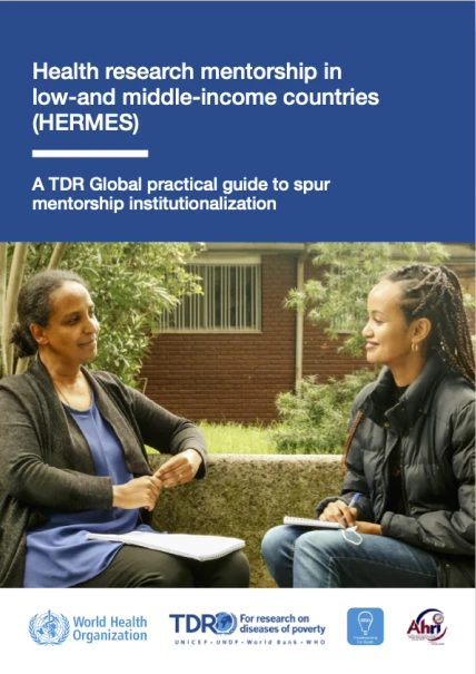 Cover of a TDR publication on "Health Research Mentorship in Low- and Middle-Income Countries," featuring two women engaged in a mentorship discussion outdoors
