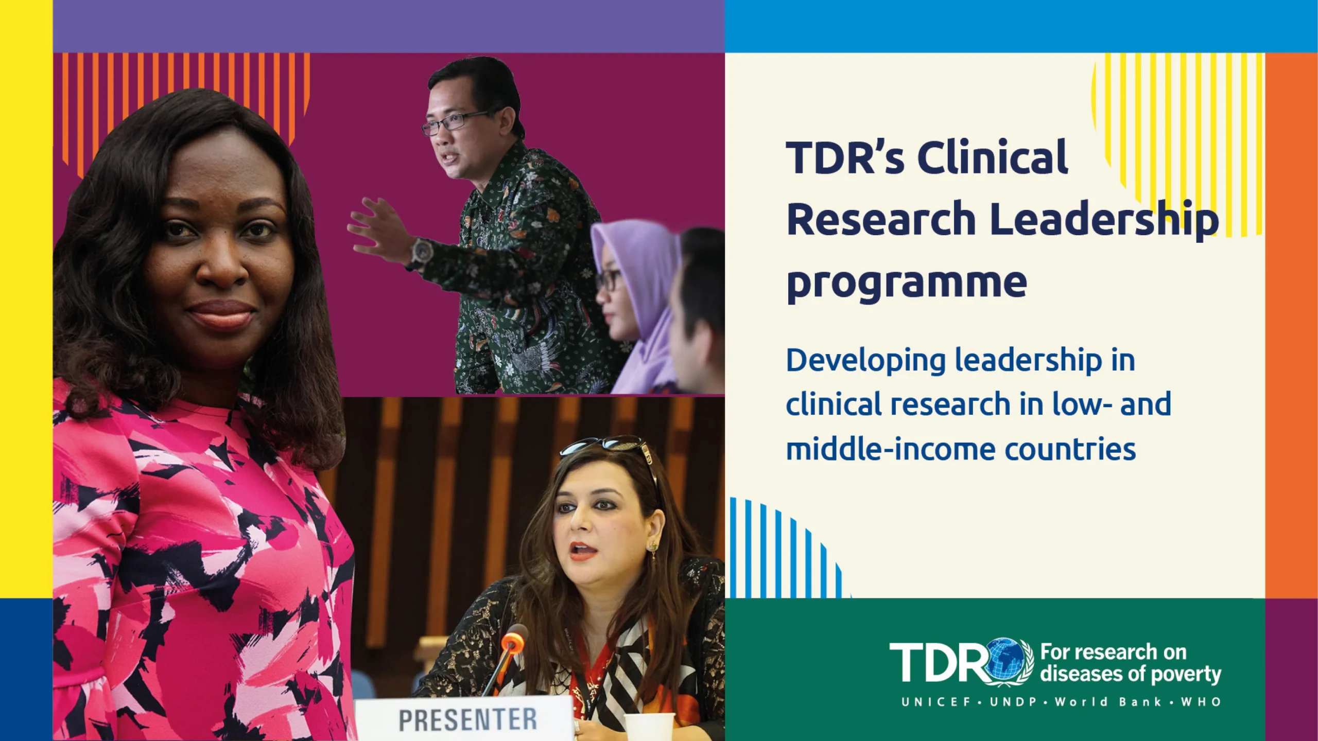 Promotional graphic for TDR Clinical Research Leadership Programme, featuring images of global health professionals in leadership and discussion